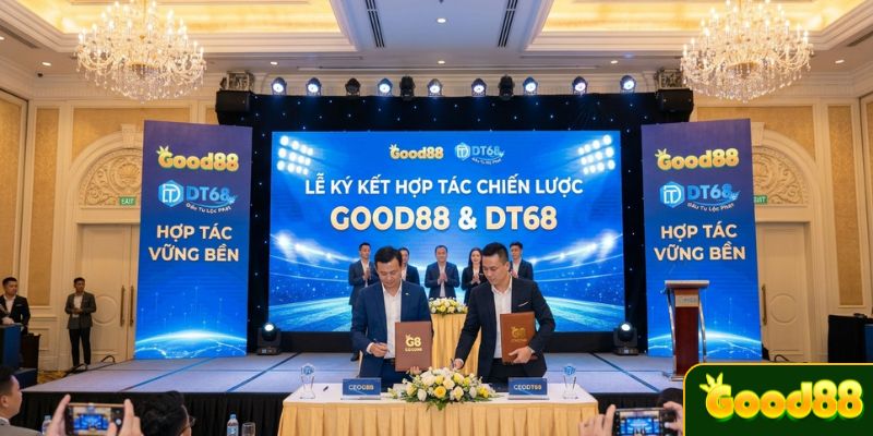 Bùng Nổ Dịch Vụ Giải Trí Khi GOOD88 Sánh Đôi Cùng DT68
